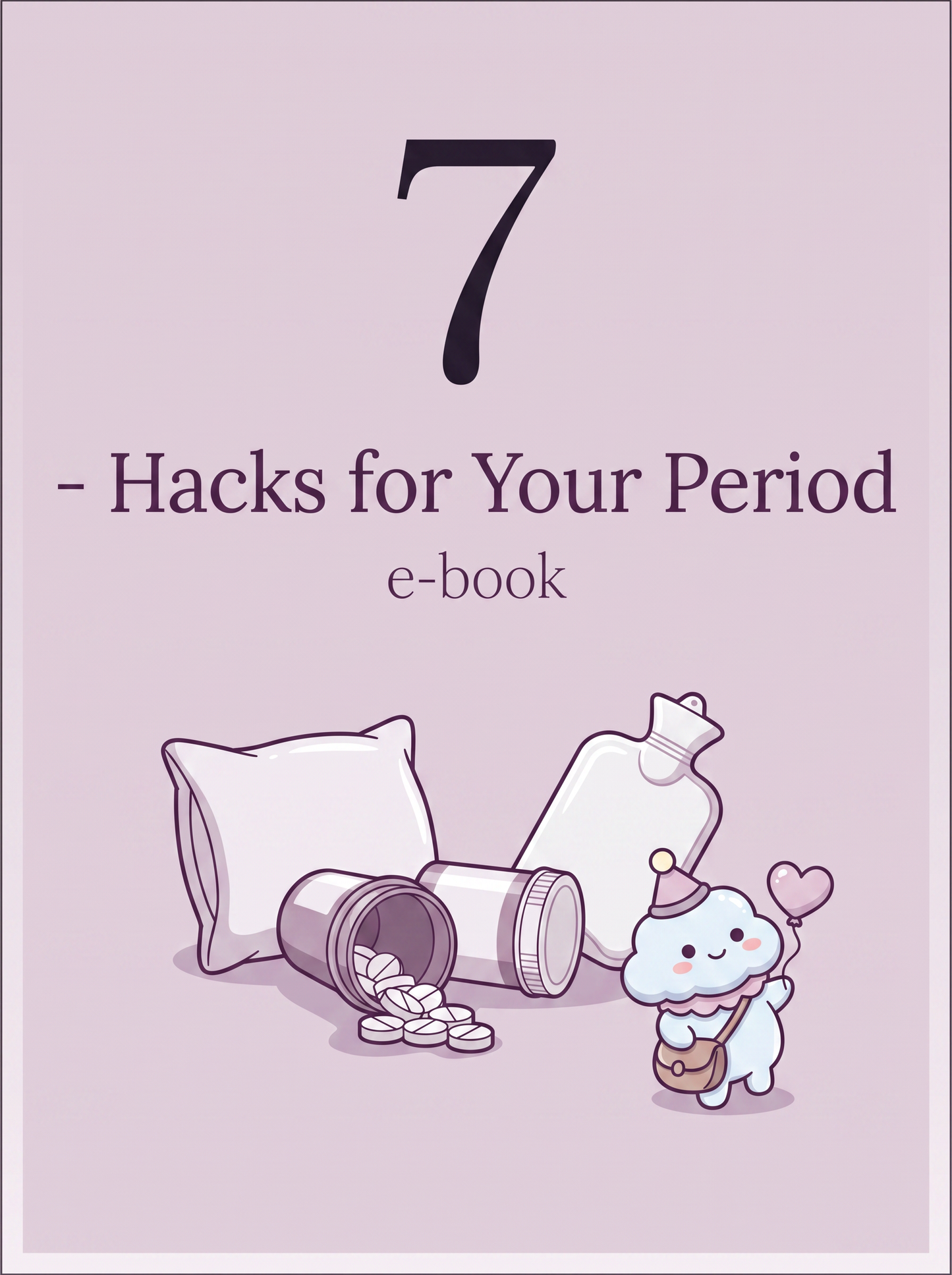 7- Hacks for your Period E-Book